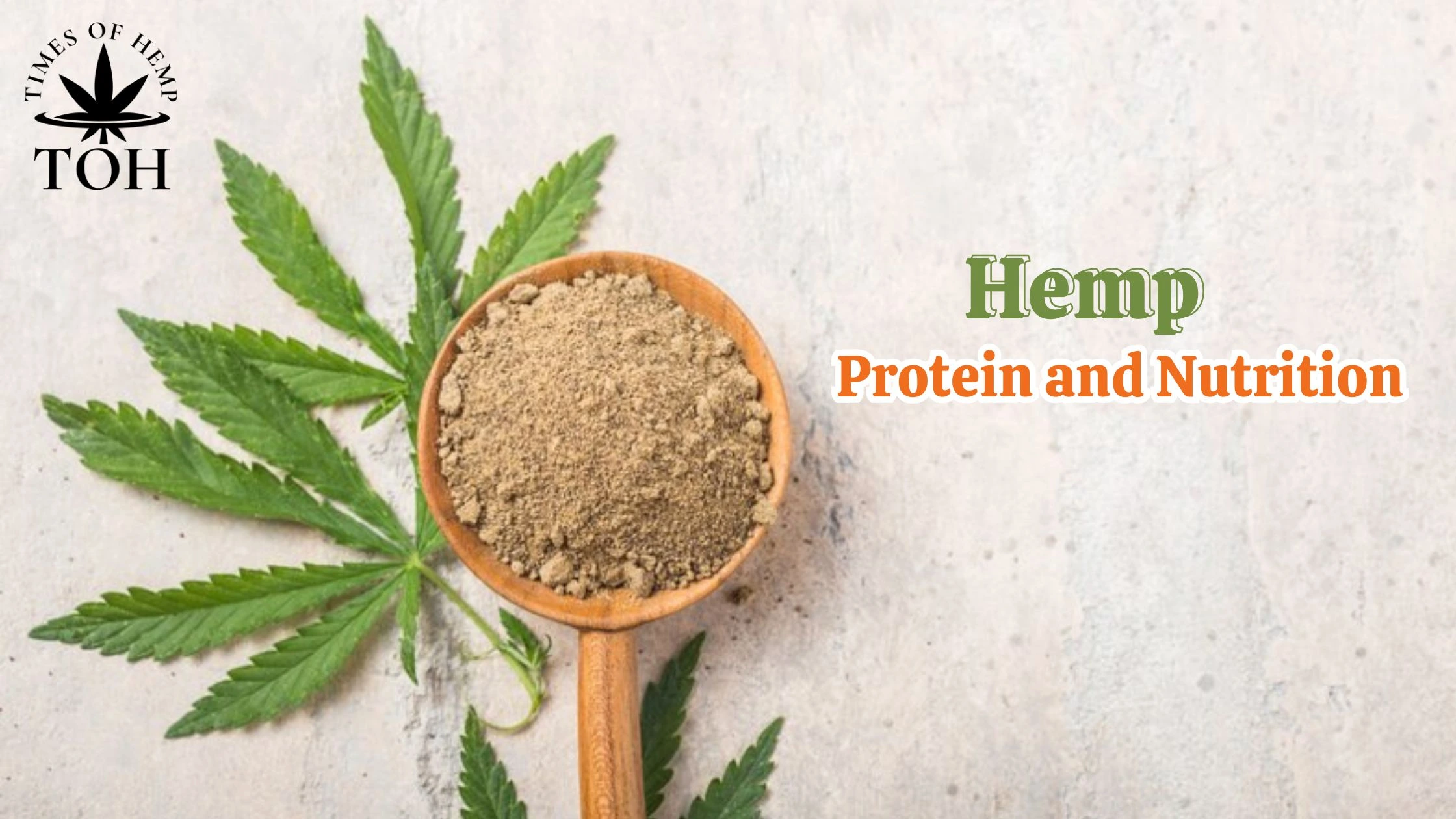 Hemp Protein and Nutrition