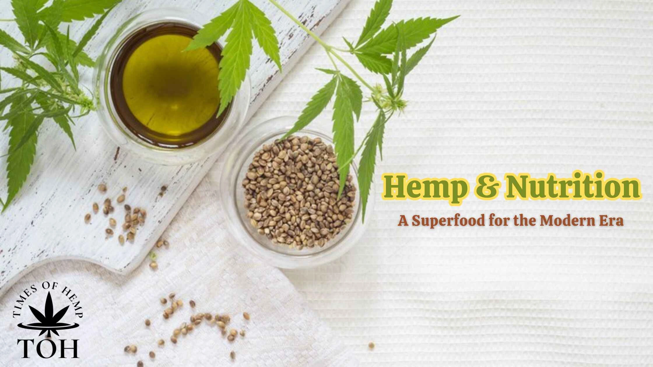 Hemp and Nutrition