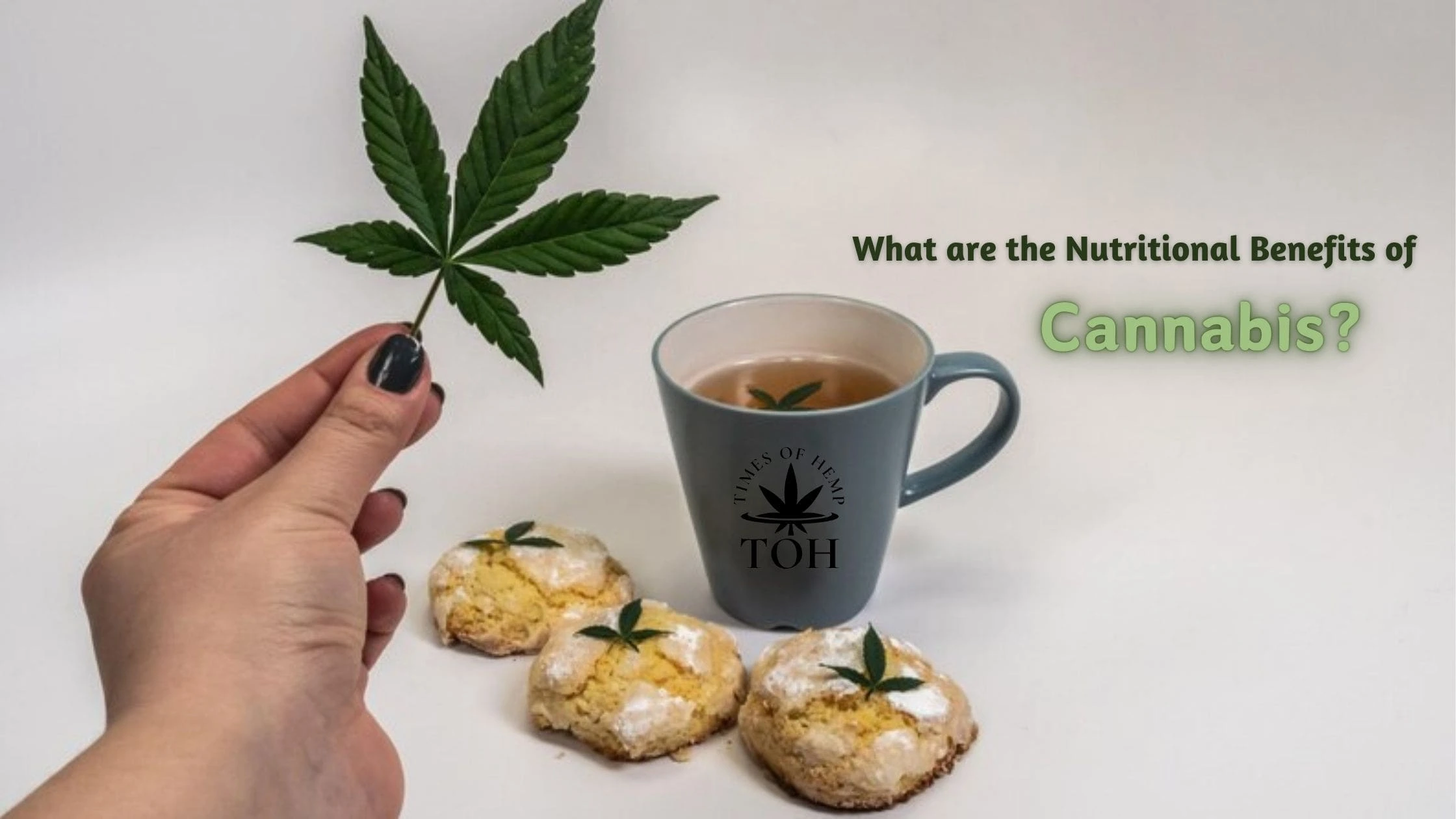 What are the Nutritional Benefits of Cannabis